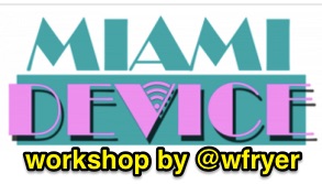 miamidevice-workshop